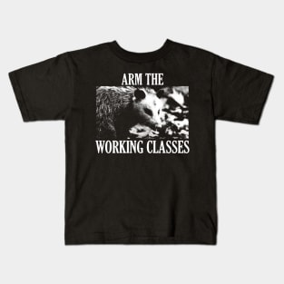 Opossum Arm the Working Classes Kids T-Shirt